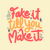 Fake it till you make it by Tobe Fonseca tiny thumbnail