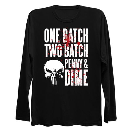 One Batch , Two Batch, Penny and Dime Quote tiny thumbnail