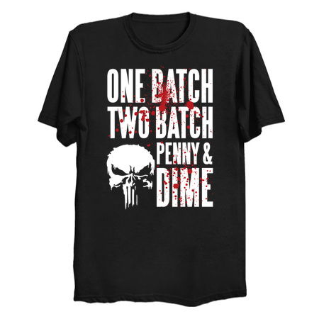 One Batch , Two Batch, Penny and Dime Quote tiny thumbnail