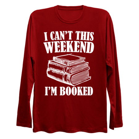 I Can't This Weekend I'm Booked - Bookworm tiny thumbnail