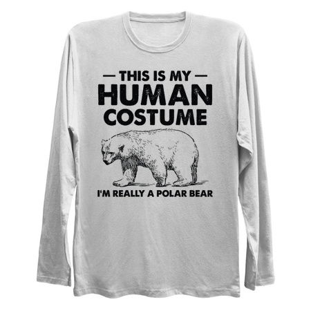 This Is My Human Costume I'm Really A Polar Bear tiny thumbnail