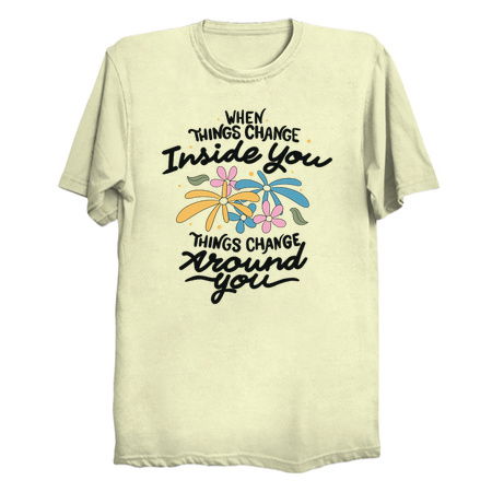 When Things Change Inside You, Things Change Around You by Tobe Fonseca tiny thumbnail