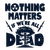Nothing Matters if we're all Dead_light shirts tiny thumbnail