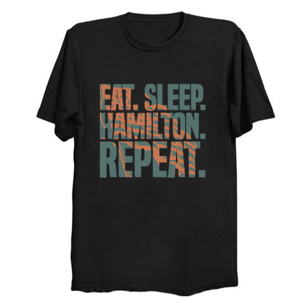 Eat Sleep Hamilton Repeat Funny Hamilton Lover tiny thumbnail