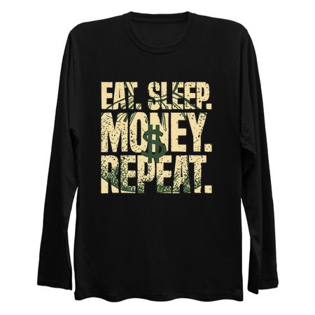 Eat Sleep Money Repeat Cash Business Hustler Dollar tiny thumbnail