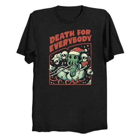 Death For Everybody  - Funny Horror Christmas Gift tiny thumbnail