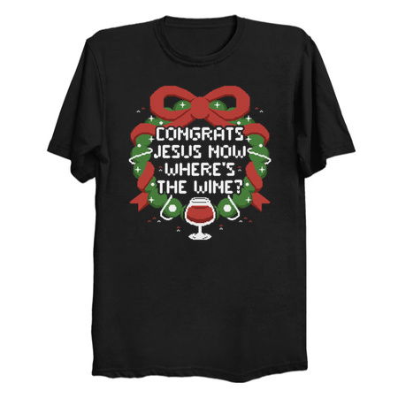 Congrats Jesus Now Wheres The Wine - Funny Ugly Sweater Christmas Gift tiny thumbnail