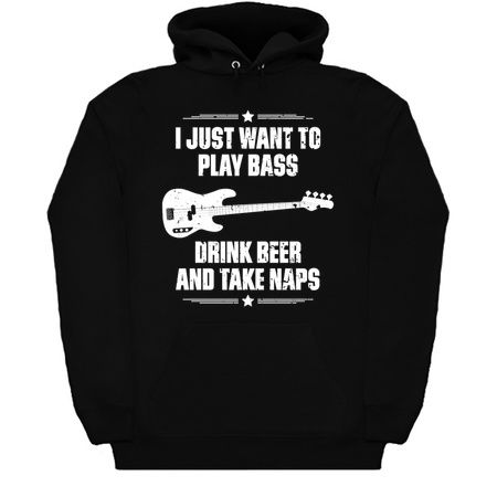 I Just Want To Play Bass Drink Beer And Take Naps Funny Quote Distressed tiny thumbnail