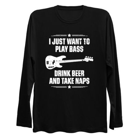 I Just Want To Play Bass Drink Beer And Take Naps Funny Quote Distressed tiny thumbnail