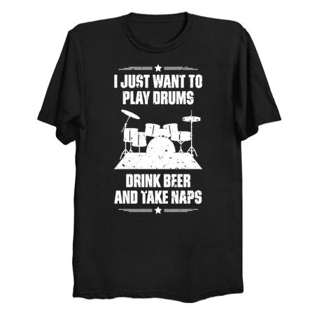 I Just Want To Play Drums Drink Beer And Take Naps Funny Quote Distressed tiny thumbnail