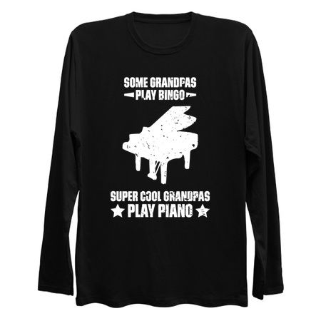 Some Grandpas Play Bingo Super Cool Grandpas Play Piano Funny Quote Distressed tiny thumbnail