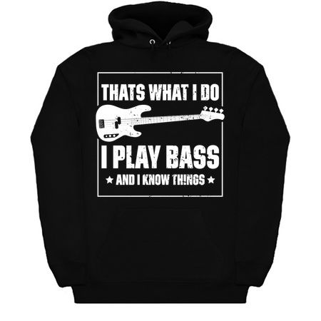 Thats What I Do, I Play Bass And I Know Things Music Funny Quote Distressed tiny thumbnail