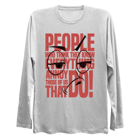 People Who Think The Know Adult Humor Sarcastic Funny tiny thumbnail