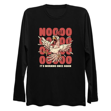 Its Morning Once Again - Funny Chicken Meme Gift tiny thumbnail