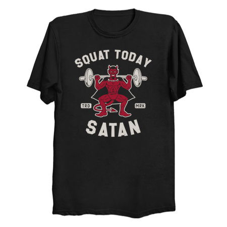 Not Today Satan - Squat - Vintage Distressed Funny Gym tiny thumbnail