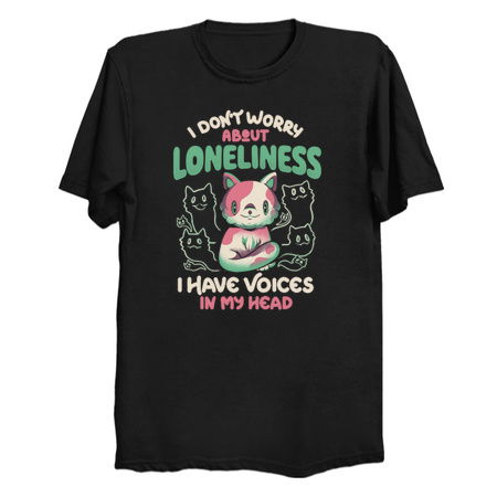 I Don't Worry About Loneliness, I Have Voices In My Head - Funny Cat Gift tiny thumbnail