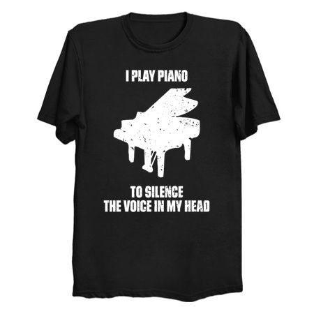 I Play Piano To Silence The Voice In My Head Music Funny Quote Distressed tiny thumbnail