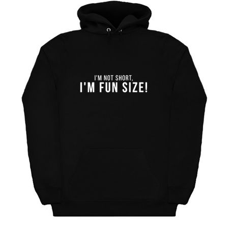 Im Not Short Im Fun Size Short People Funny Saying tiny thumbnail