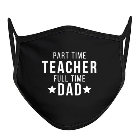 Part Time Teacher Full Time Dad Parenting Funny Quote tiny thumbnail