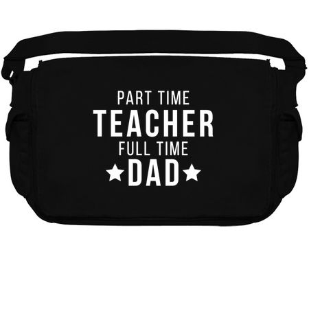 Part Time Teacher Full Time Dad Parenting Funny Quote tiny thumbnail
