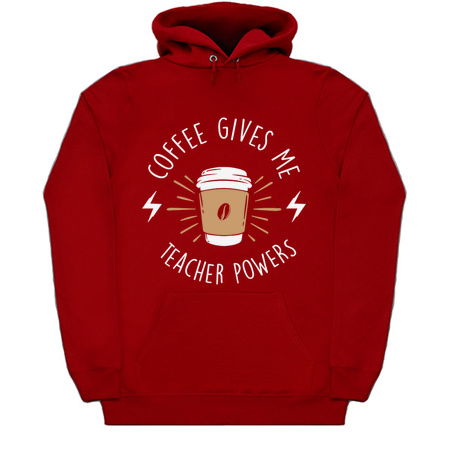 Coffee Gives Me Teacher Powers - Funny tiny thumbnail