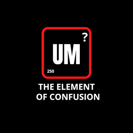 Um the element of confusion hotsell