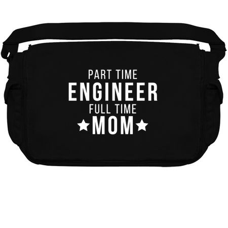 Part Time Engineer Full Time Mom Parenting Funny Quote tiny thumbnail