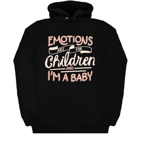 Emotions Are For Children And I'm a Baby by Tobe Fonseca tiny thumbnail