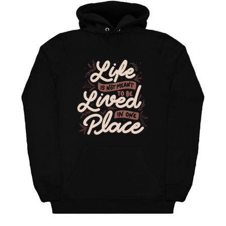 Meant To Live Hoodie