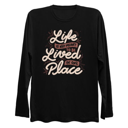 Life Is Not Meant To Be Lived In One Place by Tobe Fonseca tiny thumbnail