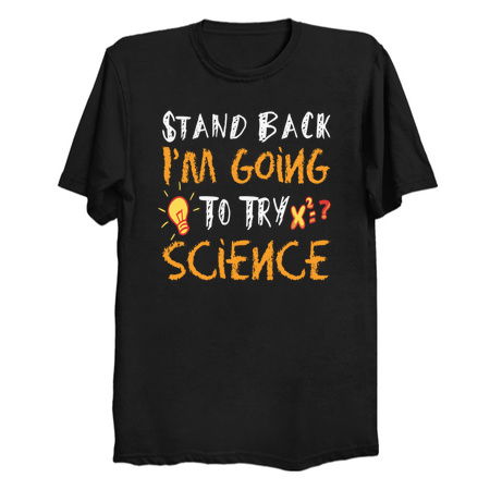 Stand Back I'm Going to Try Science - Funny tiny thumbnail