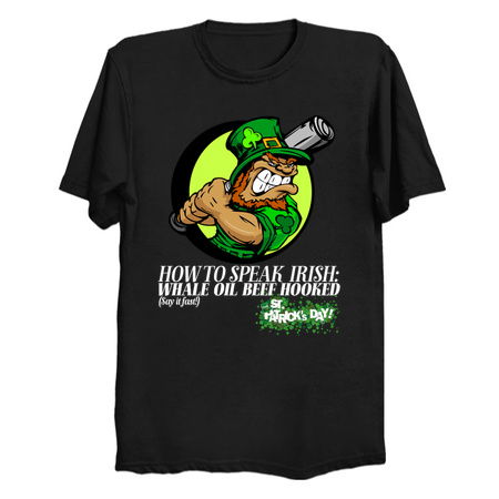 St. Patrick's Whale Oil Beef Hooked... say it fast! (Baseball Bat) tiny thumbnail