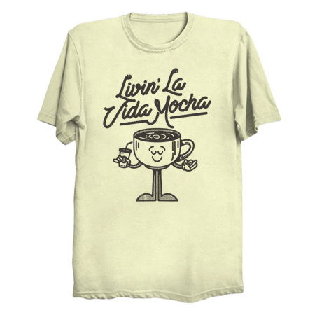 Livin' La Vida Mocha Funny Coffee Cartoon tiny thumbnail