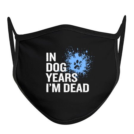In Dog Years I'm Dead - Sarcastic Quote tiny thumbnail