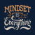 Mindset is Everything by Tobe Fonseca tiny thumbnail