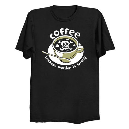 Coffee Because Murder Is Wrong Skeleton by Tobe Fonseca tiny thumbnail