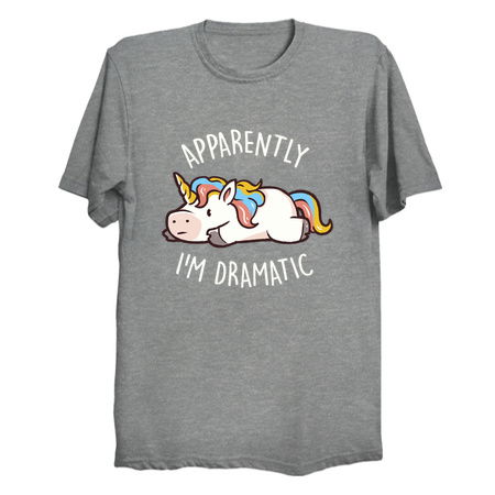 Apparently I'm Dramatic - Cute Funny Unicorn Gift tiny thumbnail