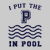 I Put the P in Pool tiny thumbnail