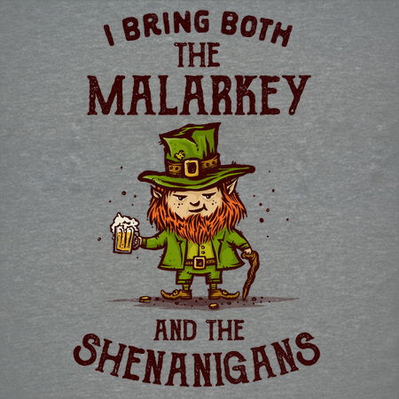 Malarkey and Shenanigans - NeatoShop