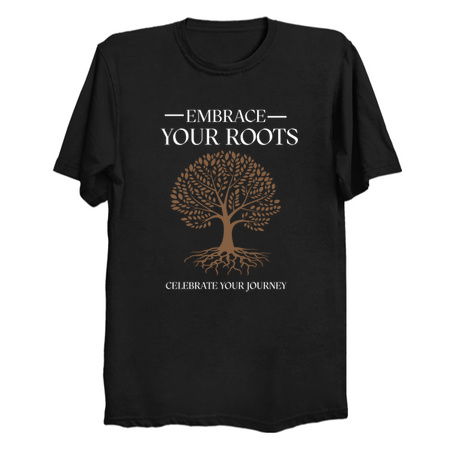 Embrace your roots, celebrate your journey tiny thumbnail