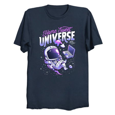 Home Sweet Universe - Funny Space Astronaut Gift tiny thumbnail