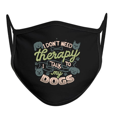 I Don’t Need Therapy I Talk To My Dogs by Tobe Fonseca tiny thumbnail
