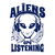 Aliens Are Listening_for Light Shirts tiny thumbnail