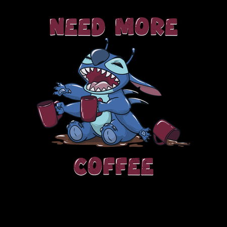 Need more coffee - NeatoShop