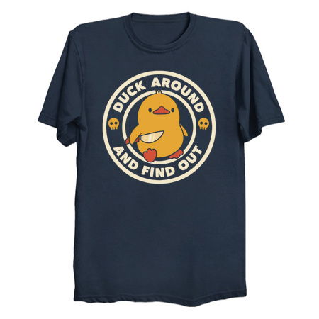 Duck Around And Find Out by Tobe Fonseca tiny thumbnail