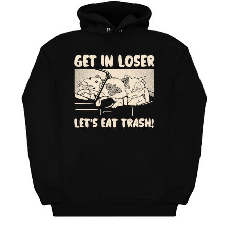 Get In Loser We're Going Eat Trash by Tobe Fonseca tiny thumbnail