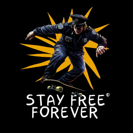 stay free forever