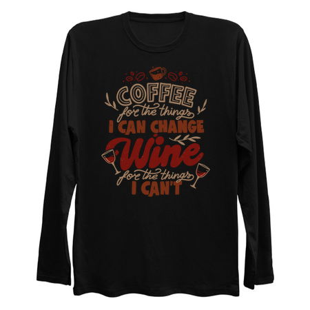 Coffee For The Things I Can Change, Wine For The Things I Can't by Tobe Fonseca tiny thumbnail