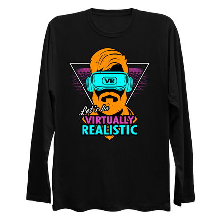 Let's Be Virtually Realistic 80's Inspired Saying tiny thumbnail
