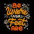 Be Where Your Feet Are by Tobe Fonseca tiny thumbnail